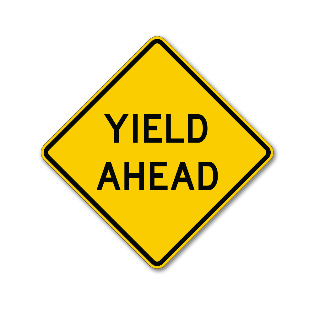 Yield Ahead Sign | Custom Traffic Signs