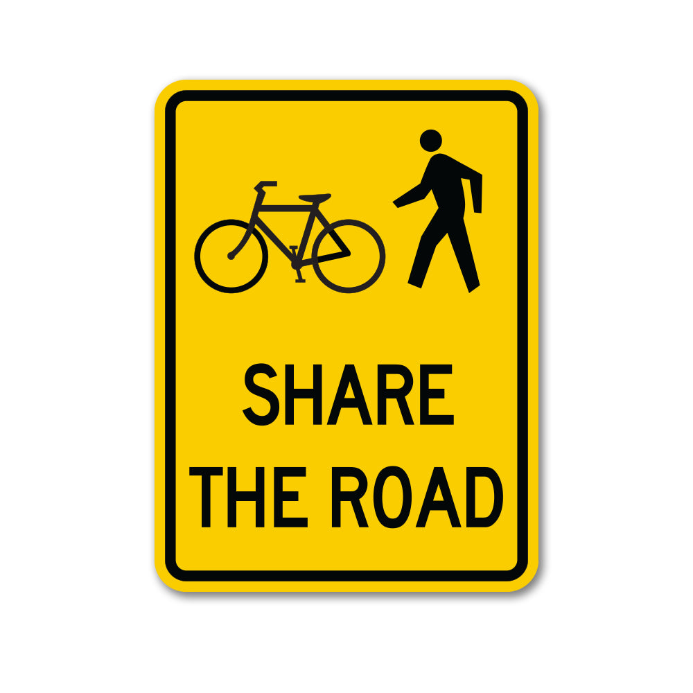 Share the Road with Bikes and Pedestrians Sign | Traffic Signs