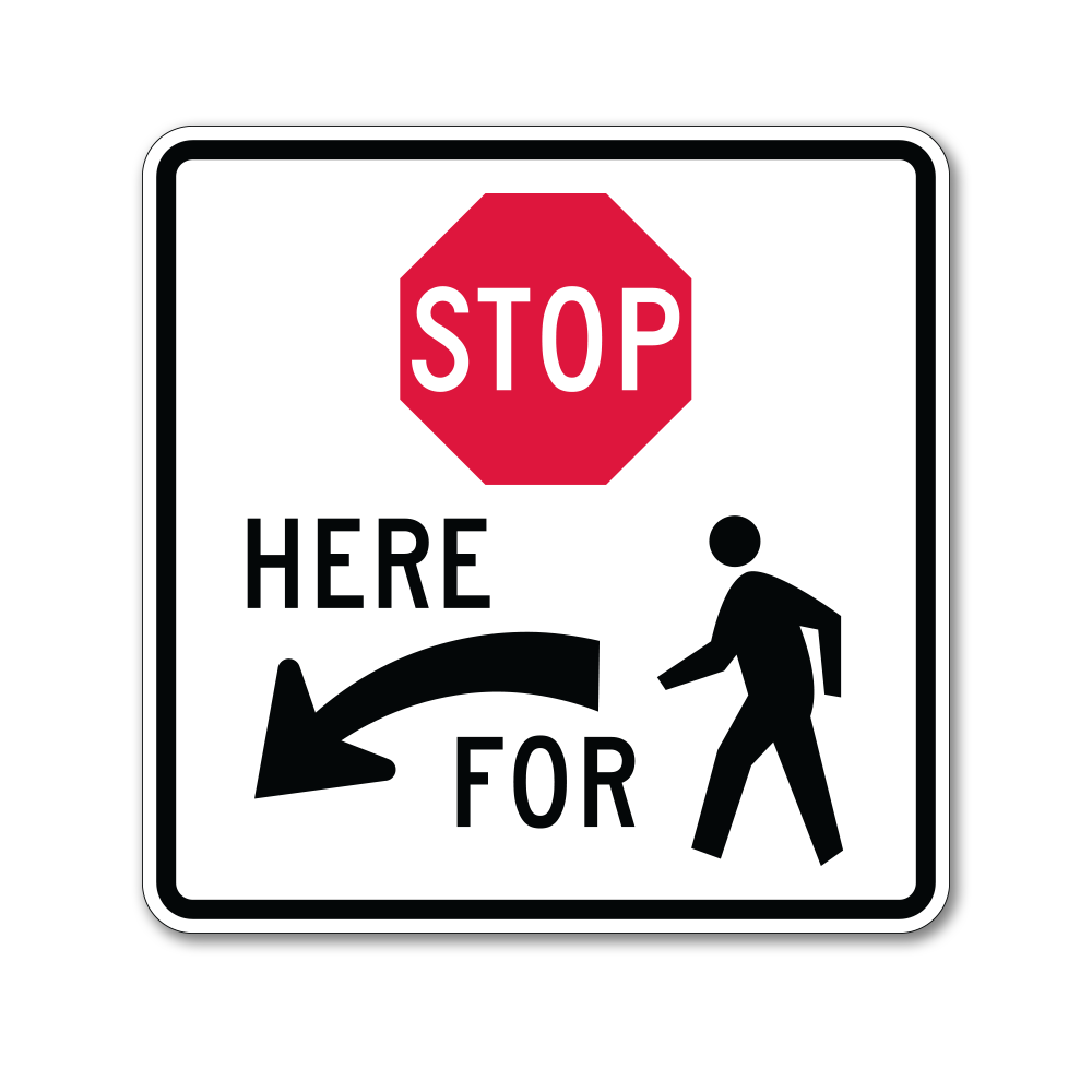 Stop for Pedestrians - Left Arrow Rectangle Sign