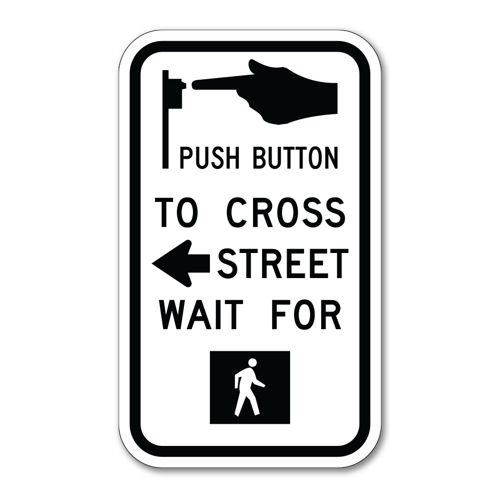 Crossing Button Direction Sign Push Button to Cross - Arrow Left
