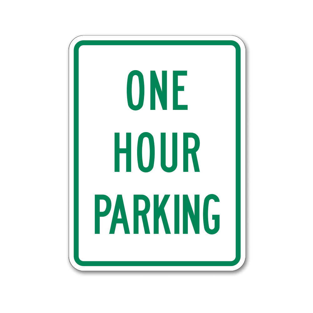 Parking Hourly Rates Sign One Hour Parking Sign