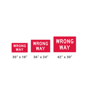 wrong way sign size options including 30x18, 36x24 and 42x30 standard traffic signs sizes